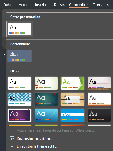 Powerpoint : ruban Conception>Thèmes
